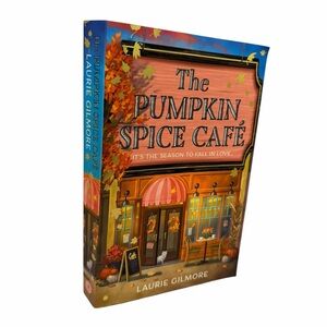 The Pumpkin Spice Café Book by Laurie Gilmore - paperback